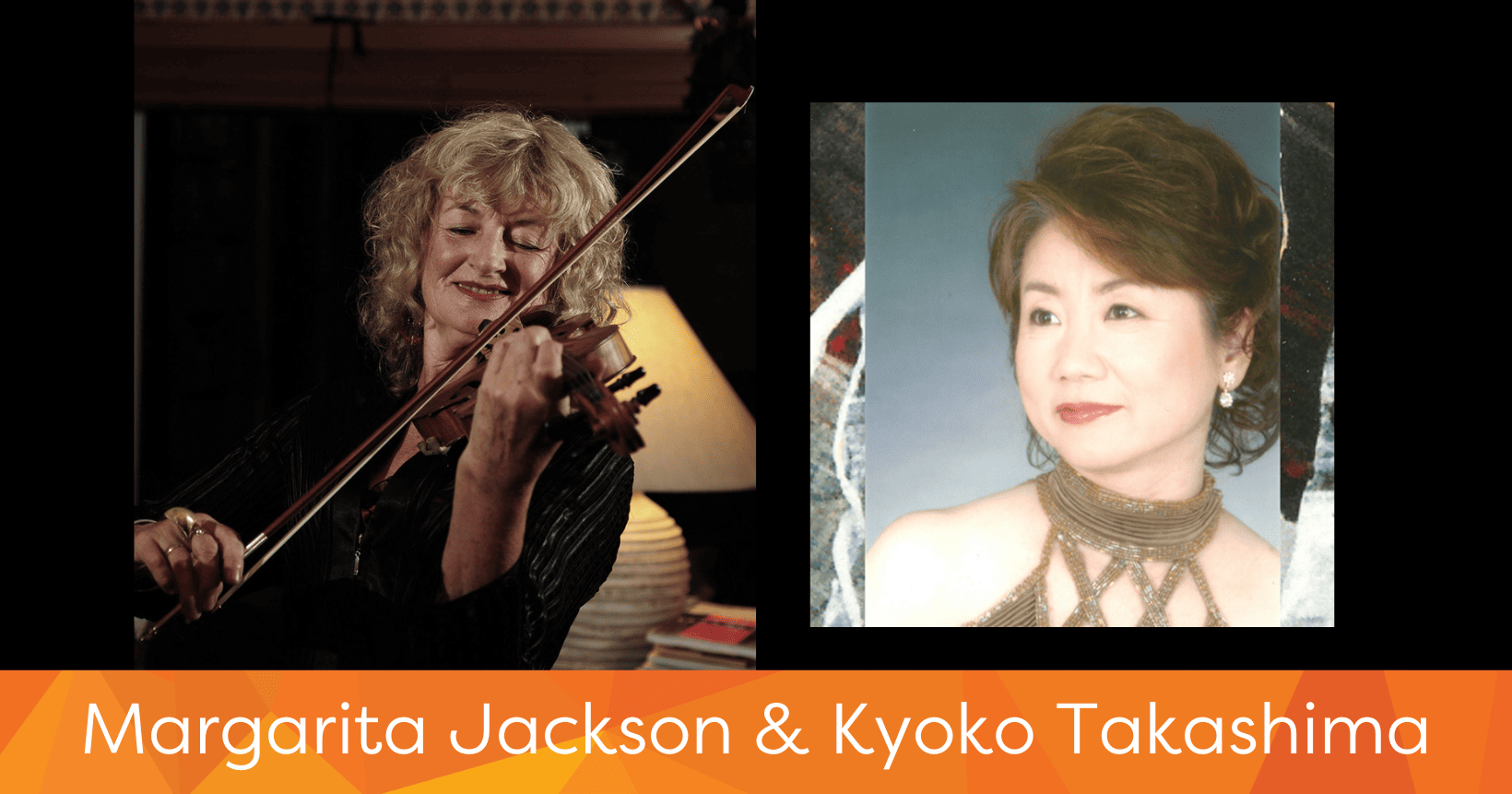Lunchtime Concert Margarita Jackson & Kyoko Takashima Nelson Centre